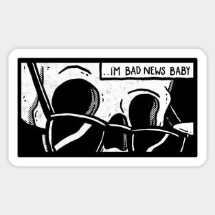 Bad News Baby Sticker